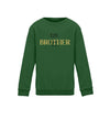 Little Brother Kind Sweatshirt - Wunsch Designs