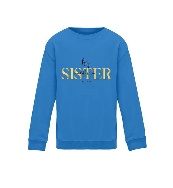 Big Sister Kind Sweatshirt - Wunsch Designs