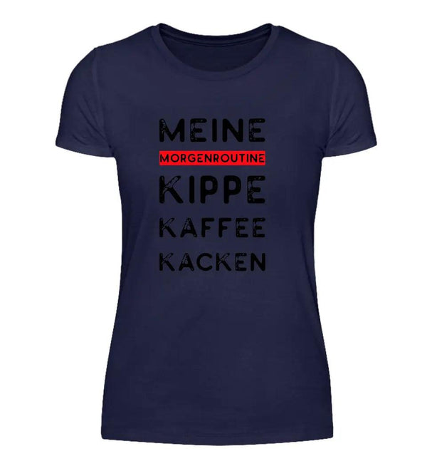 Routine Damen T-Shirt - Wunsch Designs