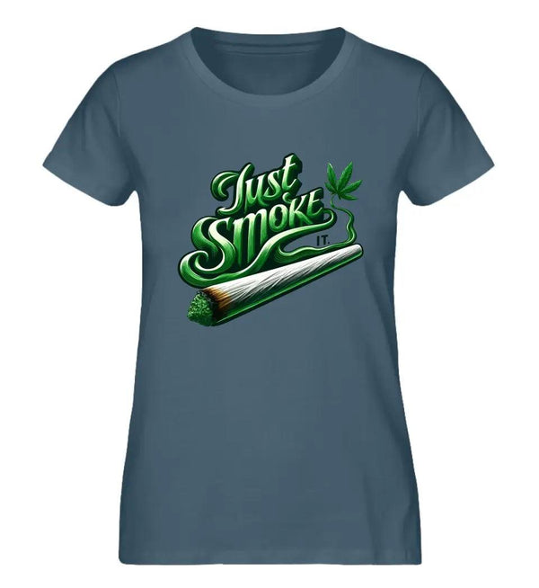 Smoke IT Damen T-Shirt - Wunsch Designs