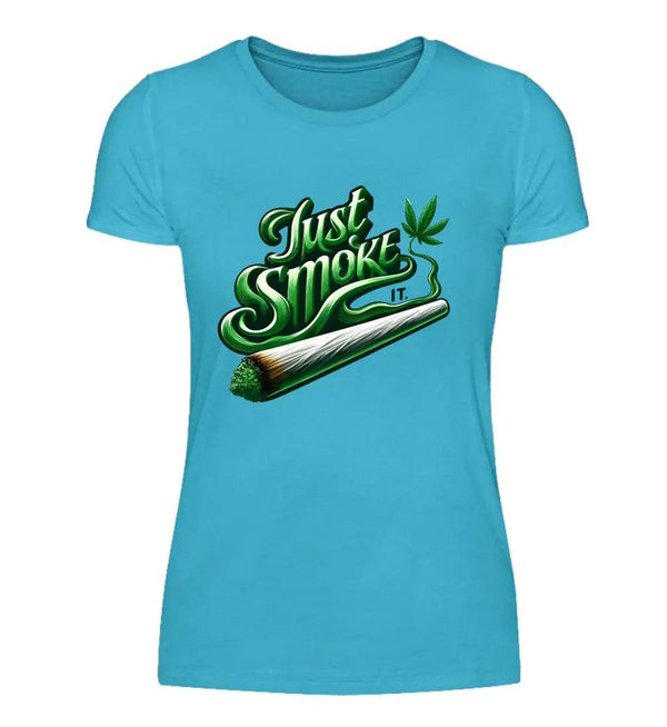 Smoke IT Damen T-Shirt - Wunsch Designs