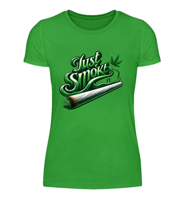 Smoke IT Damen T-Shirt - Wunsch Designs