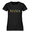 MAMA T-Shirt - Wunsch Designs