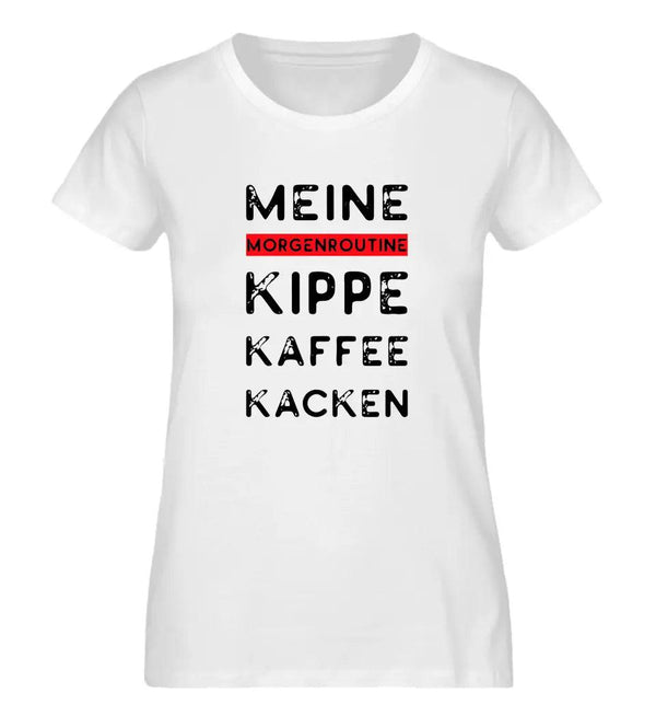 Routine Damen T-Shirt - Wunsch Designs