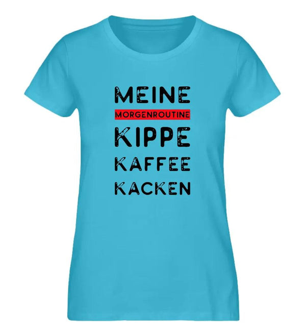 Routine Damen T-Shirt - Wunsch Designs