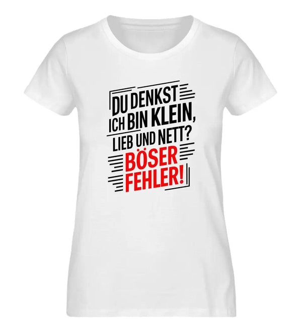 Klein, Lieb, Nett Damen T-Shirt - Wunsch Designs