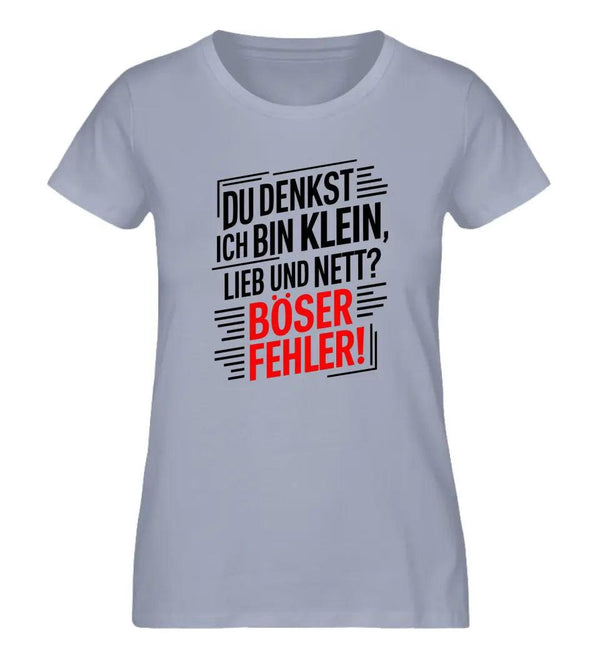 Klein, Lieb, Nett Damen T-Shirt - Wunsch Designs