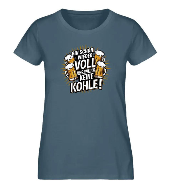 Schon Wieder Voll Damen T-Shirt - Wunsch Designs