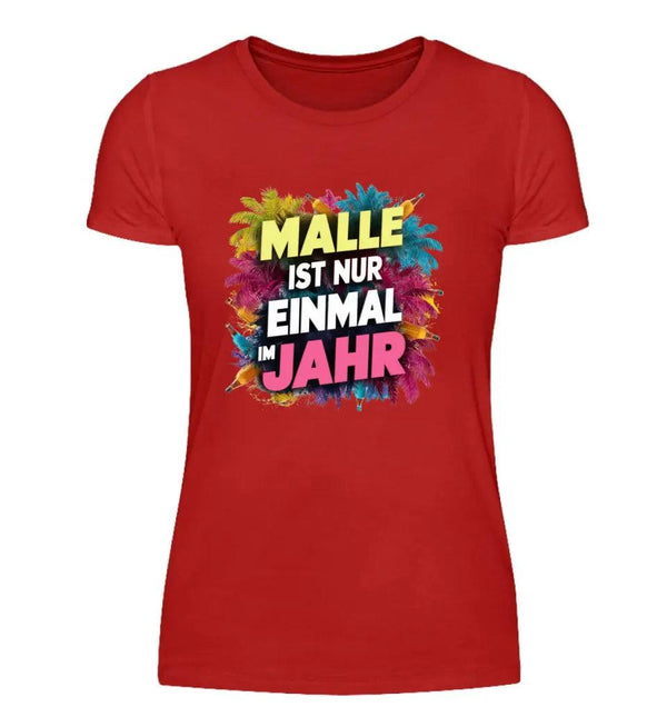 Einmal im Jahr Damen T-Shirt - Wunsch Designs
