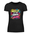 Einmal im Jahr Damen T-Shirt - Wunsch Designs
