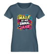 Einmal im Jahr Damen T-Shirt - Wunsch Designs