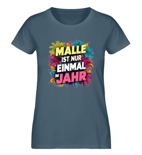 Einmal im Jahr Damen T-Shirt - Wunsch Designs