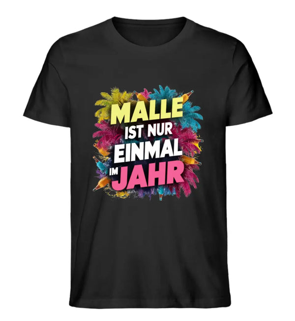 Einmal im Jahr T-Shirt Herren