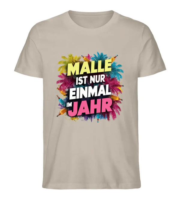 Einmal im Jahr T-Shirt Herren