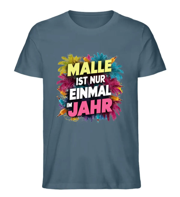 Einmal im Jahr T-Shirt Herren