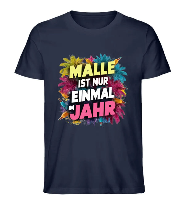 Einmal im Jahr T-Shirt Herren