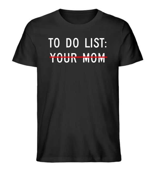 TO DO LIST T-Shirt Herren