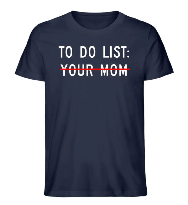 TO DO LIST T-Shirt Herren
