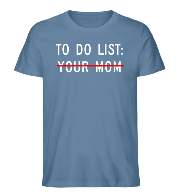 TO DO LIST T-Shirt Herren