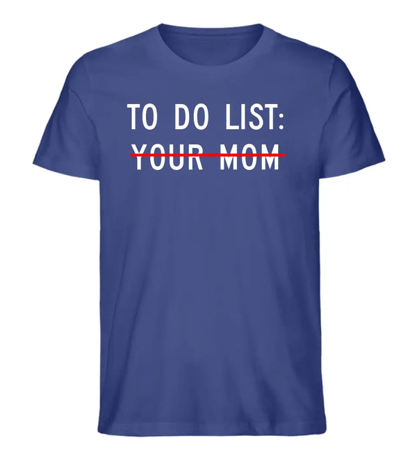 TO DO LIST T-Shirt Herren
