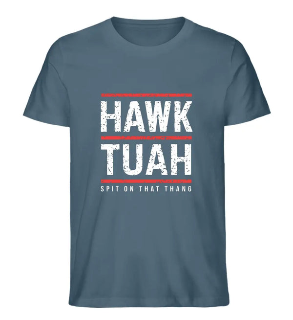 HAWK TUAH T-Shirt Herren