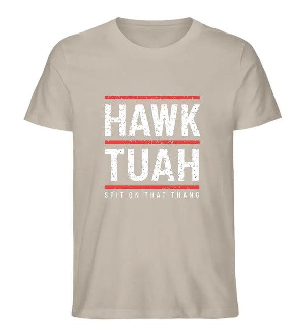 HAWK TUAH T-Shirt Herren