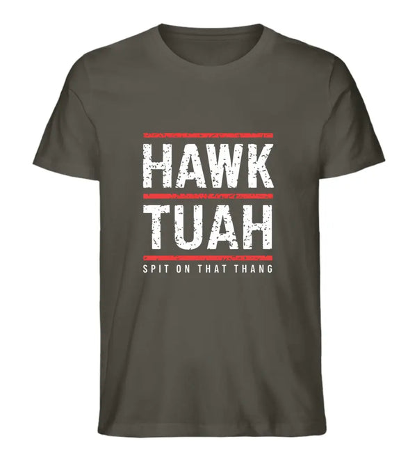 HAWK TUAH T-Shirt Herren
