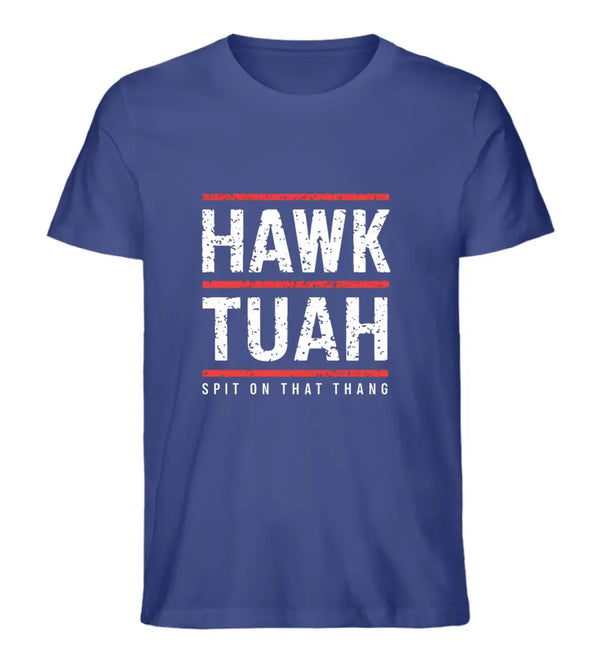 HAWK TUAH T-Shirt Herren