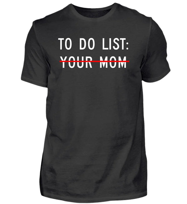 TO DO LIST T-Shirt Herren