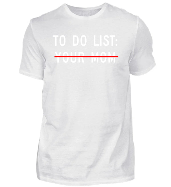 TO DO LIST T-Shirt Herren