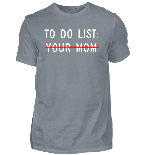 TO DO LIST T-Shirt Herren