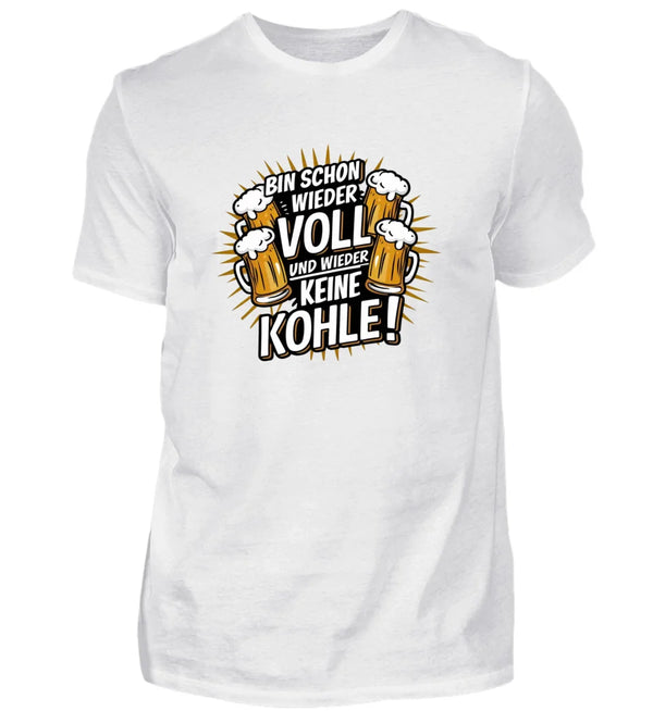 Schon Wieder Voll T-Shirt Herren