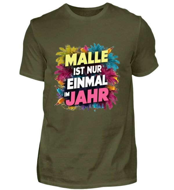 Einmal im Jahr T-Shirt Herren