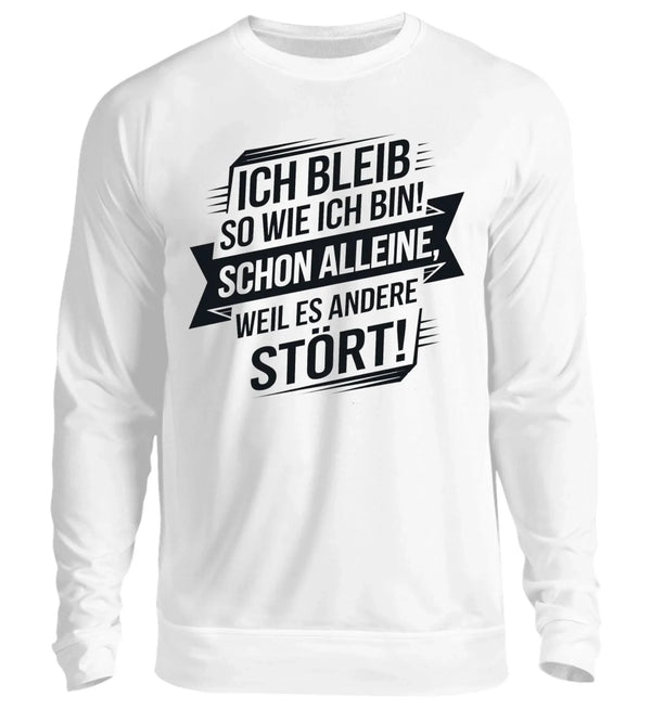 Ich bleib Herren Sweatshirt