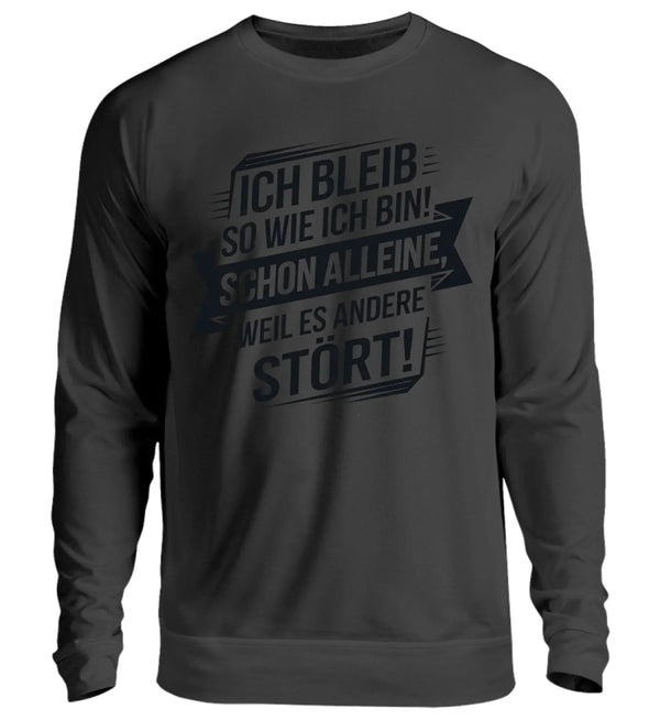 Ich bleib Herren Sweatshirt