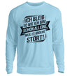 Ich bleib Herren Sweatshirt
