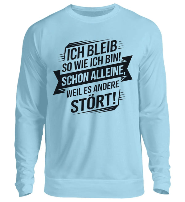Ich bleib Damen Sweatshirt