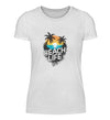 Beach Life Damen T - Shirt - Damen T - Shirt - Wunsch Designs