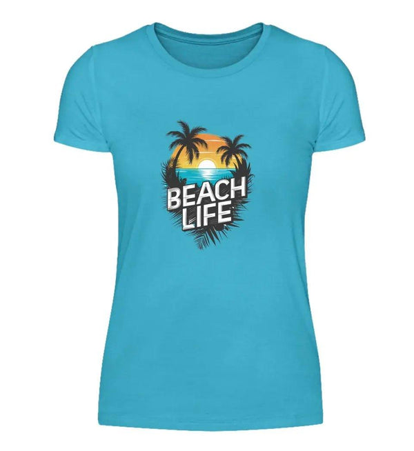 Beach Life Damen T - Shirt - Damen T - Shirt - Wunsch Designs