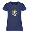 Beach Life Damen T - Shirt - Damen T - Shirt - Wunsch Designs