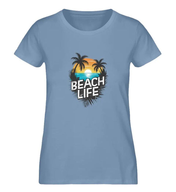Beach Life Damen T - Shirt - Damen T - Shirt - Wunsch Designs