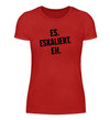 Eskaliert Damen T - Shirt - Damen T - Shirt - Wunsch Designs