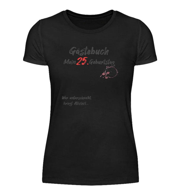Gästebuch Damen T-Shirt - Damen T-Shirt - Wunsch Designs