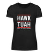 HAWK TUAH Damen T - Shirt - Damen T - Shirt - Wunsch Designs