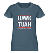 HAWK TUAH Damen T - Shirt - Damen T - Shirt - Wunsch Designs