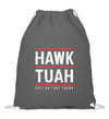 HAWK TUAH Turnbeutel - Turnbeutel - Wunsch Designs