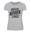 Ich bleib Damen T-Shirt - Damen T-Shirt - Wunsch Designs