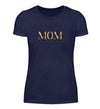 MOM T-Shirt - Damen T-Shirt - Wunsch Designs