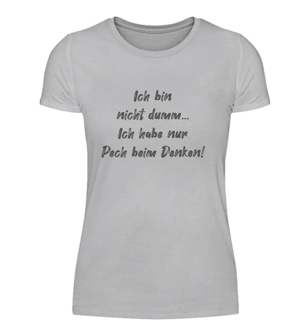 Pechvogel Denker Damen T-Shirt - Damen T-Shirt - Wunsch Designs