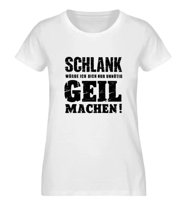 SCHLANK Damen T - Shirt - Damen T - Shirt - Wunsch Designs